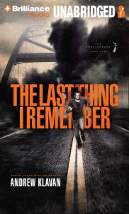 The Last Thing I Remember (Homelanders Series #1)