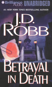 Title: Betrayal in Death (In Death Series #12), Author: J. D. Robb