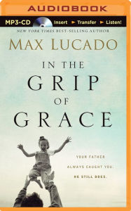 In the Grip of Grace
