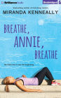 Breathe, Annie, Breathe