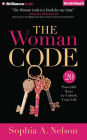 Woman Code, The: 20 Powerful Life Strategies You Need to Navigate Today's Challenges