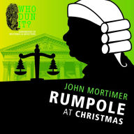 Title: Rumpole at Christmas, Author: John Mortimer