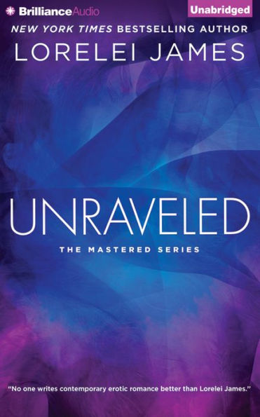 Unraveled (Mastered Series #3)