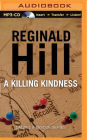 A Killing Kindness (Dalziel and Pascoe Series #6)