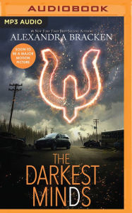 The Darkest Minds (The Darkest Minds Series #1)