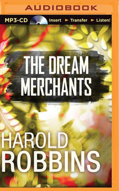 The Dream Merchants By Harold Robbins Paperback Barnes And Noble®