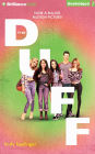 The DUFF: Designated Ugly Fat Friend