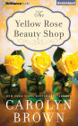 The Yellow Rose Beauty Shop