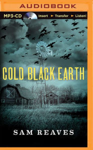 Title: Cold Black Earth, Author: Sam Reaves