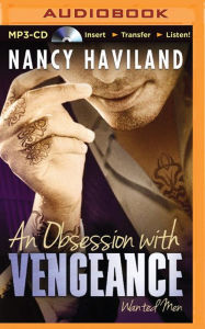 An Obsession with Vengeance