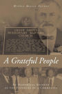 A Grateful People: An Historical Account of the Founding of a Community