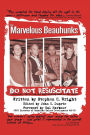 Do Not Resuscitate: The Marvelous Beauhunks: (Cautionary Tales from the Best-Looking Band in the World)