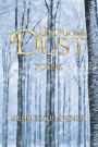 Glorious Dust: Poems