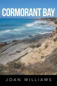 Title: Cormorant Bay, Author: Joan Williams