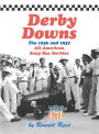 Derby Downs: The 1936 and 1937 All-American Soap Box Derbies