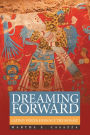 Dreaming Forward: Latino Voices Enhance the Mosaic