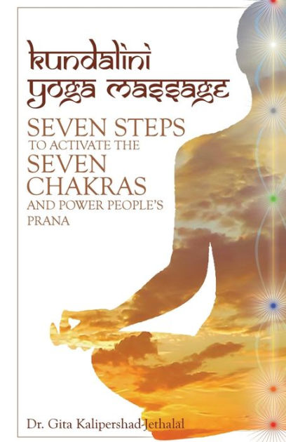 The Complete Guide To Kundalini Yoga Steps