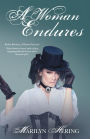 A WOMAN ENDURES