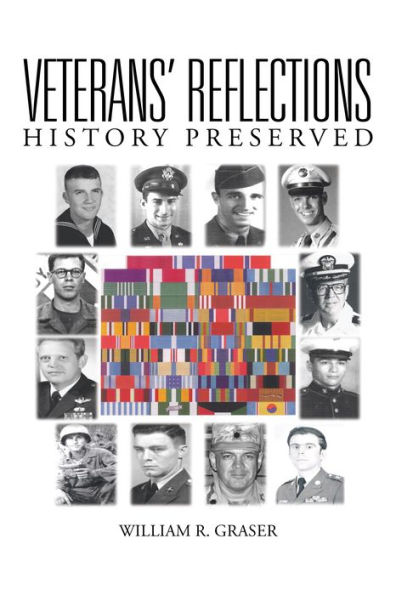 Veterans' Reflections: History Preserved