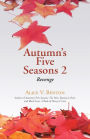 Autumn's Five Seasons 2: Revenge