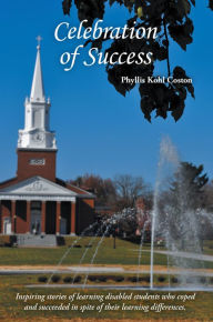 Title: Celebration of Success, Author: Phyllis Kohl Coston