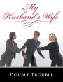 My Husband's Wife