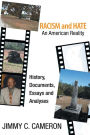 RACISM and HATE: an AMERICAN REALITY