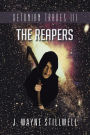 Xetonian Trades III: The Reapers