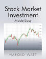 Stock Market Investment: Made Easy