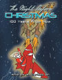 The Night Before Christmas 100 Years From Now
