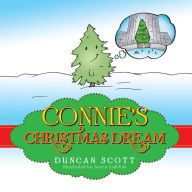 Title: Connie'S Christmas Dream, Author: Duncan Scott
