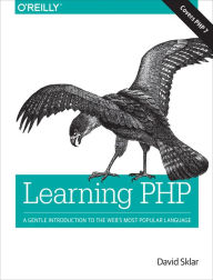 Title: Learning PHP: A Gentle Introduction to the Web's Most Popular Language, Author: David Sklar