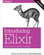 Introducing Elixir: Getting Started in Functional Programming