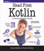 Head First Kotlin: A Brain-Friendly Guide