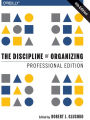 The Discipline of Organizing: Professional Edition