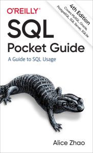 Title: SQL Pocket Guide: A Guide to SQL Usage, Author: Alice Zhao