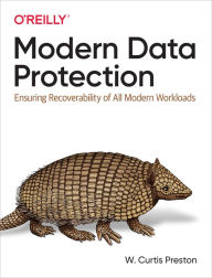 Title: Modern Data Protection, Author: W. Curtis Preston