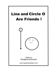 Title: Line and O Are Friends !, Author: Faye Knight