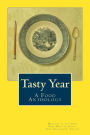 Tasty Year: A Food Anthology