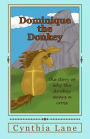 Dominique the Donkey: the story of why the donkey wears a cross