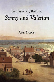 Title: Sonny and Valerian, Author: John Hoopes