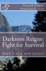 Darkness Reigns: Fight for Survival