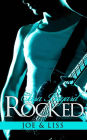 Rocked: Joe and Liss