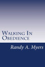 Walking In Obedience