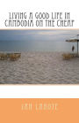Living a Good Life in Cambodia on the Cheap