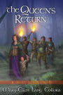 The Queen's Return