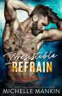 Irresistible Refrain