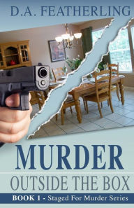 Title: Murder Outside the Box, Author: D. A. Featherling