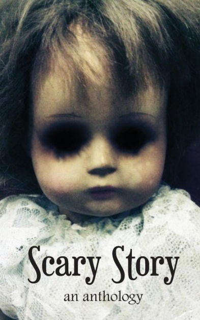 scary-story-an-anthology-by-misc-authors-paperback-barnes-noble