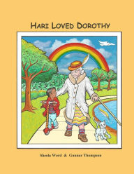 Title: Hari Loved Dorothy, Author: Sheela Word